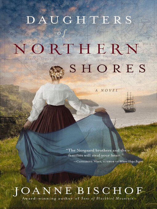 Title details for Daughters of Northern Shores by Joanne Bischof - Wait list